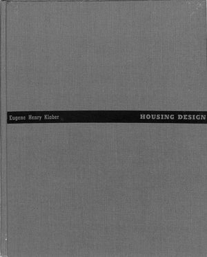 "Housing Design" 1954 KLABER, Eugene Henry
