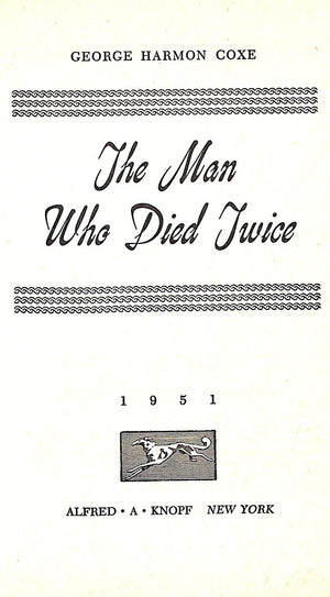 "The Man Who Died Twice" 1951 COXE, George Harmon