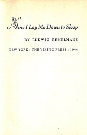 "Now I Lay Me Down To Sleep" 1943 BEMELMANS, Ludwig
