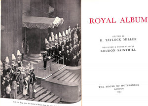 "Royal Album" 1951 Miller, H. Tatlock [edited by]