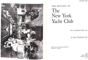 "The History Of The New York Yacht Club" 1975 PARKINSON, John Jr.