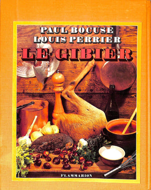 "La Cuisine Du Marche" 1976 BOCUSE, Paul (INSCRIBED) (SOLD)