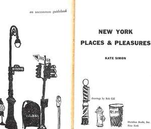 "New York Places & Pleasures: An Uncommon Guidebook" 1959 SIMON, Kate
