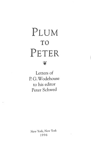 "Plum to Peter" 1996 WODEHOUSE, P.G.