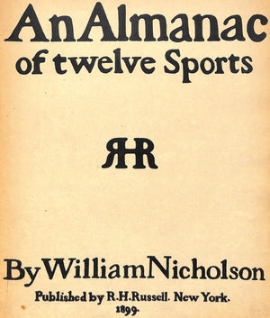 "An Almanac Of Twelve Sports" NICHOLSON, William