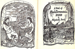 "A Book Of Mediterranean Food" 1952 DAVID, Elizabeth