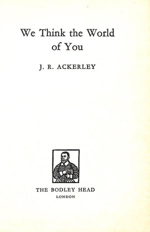 "We Think the World of You" 1962 ACKERLEY, J.R.