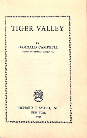 "Tiger Valley" 1931 CAMPBELL, Reginald