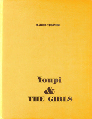 "Youpi & The Girls" 1969 VERONESE, Marcel
