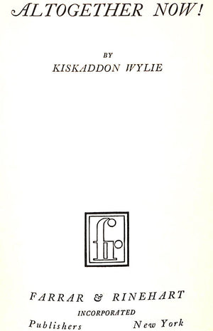 "Altogether Now!" 1932 WYLIE, Kiskaddon