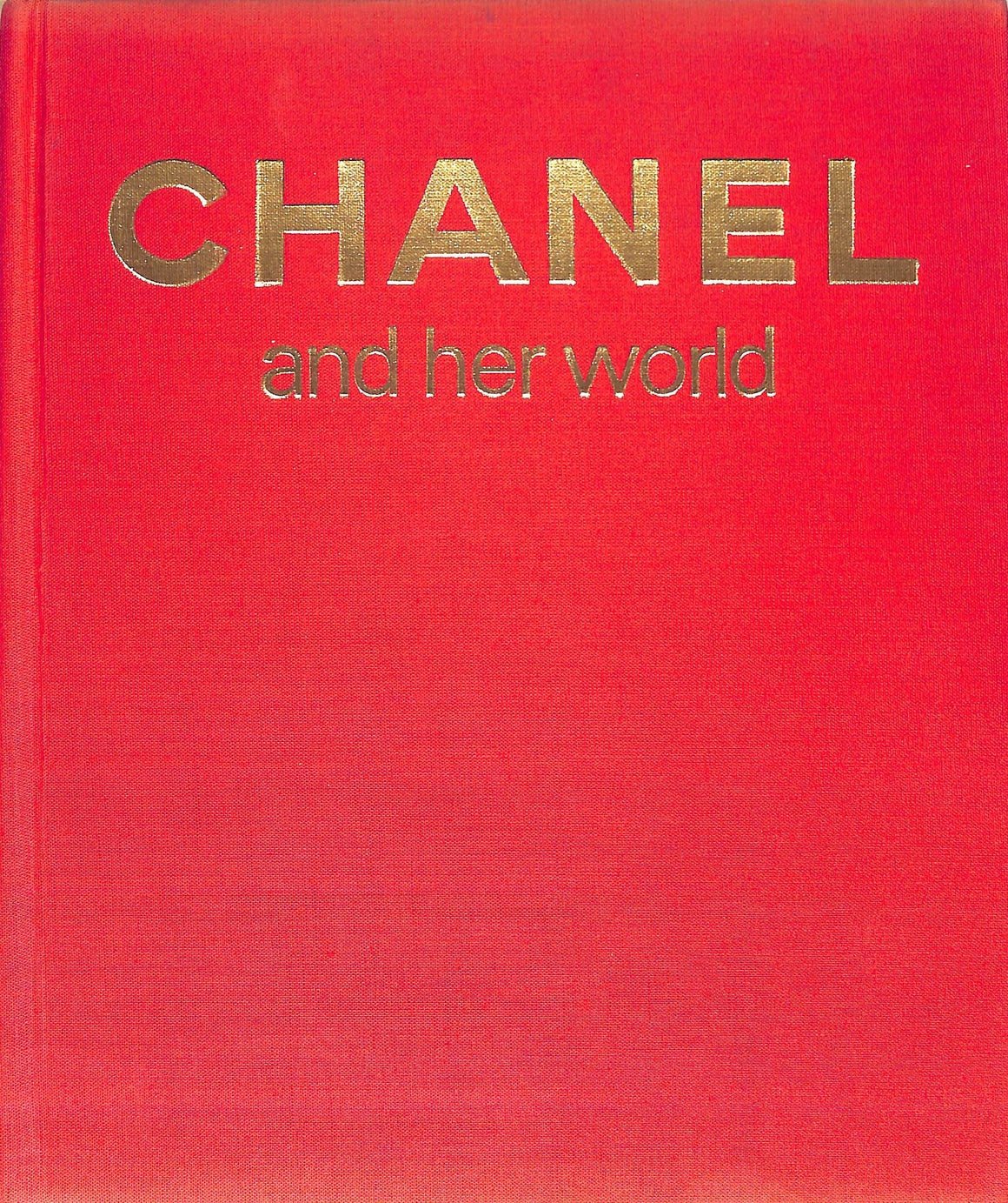 "Chanel And Her World" 1979 CHARLES-ROUX, Edmonde