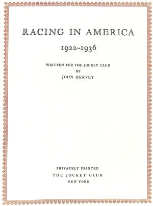 "Racing In America 1922-1936" 1937 HERVEY, John