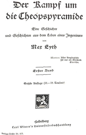 "Der Kampf um DIe Cheops-Pyramide" 1910 EYTH, Max