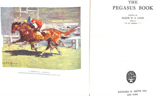 "The Pegasus Book: A Review Of The Year's Sport - 1930" LYON, Major W.E.