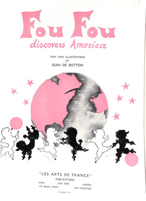 "Fou Fou Discovers America" 1945 DE BOTTON, Jean