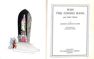 "Why The Chimes Rang And Other Stories" 1909 ALDEN, Raymond MacDonald (SOLD)