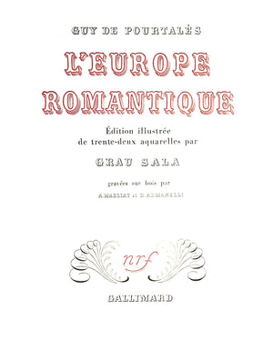 "L'Europe Romantique" DE POURTALES, Guy