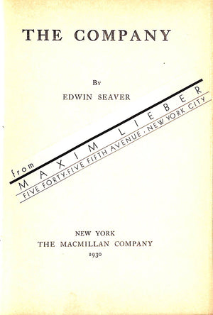 "The Company" 1930 SEAVER, Edwin