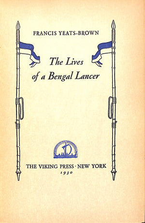"The Lives Of A Bengal Lancer" 1930 YEATS-BROWN, Francis