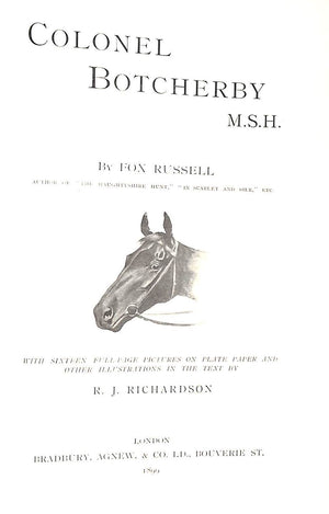 "Colonel Botcherby M.S.H." 1899 RUSSELL, Fox