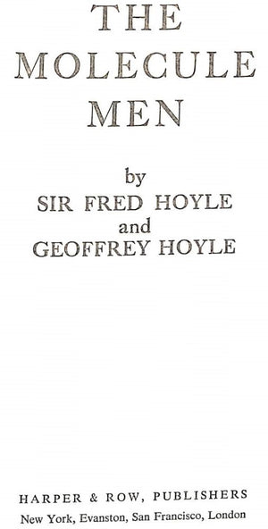 "The Molecule Men" 1971 HOYLE, Sir Fred & Geoffrey