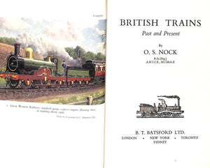 "British Trains: Past And Present" 1951 NOCK, O.S.