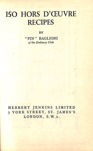 "150 Hors D'Oeuvre Recipes" BAGLIONI, "Pin" [of The Embassy Club]