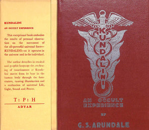 "Kundalini: An Occult Experience" 1970 ARUNDALE, G.S.