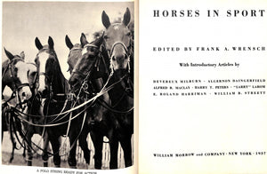 "Horses In Sport" 1937 WRENSCH, Frank A. [edited by]