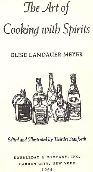 "The Art Of Cooking With Spirits" 1964 MEYER, Elise Landauer