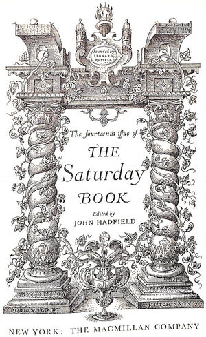 "The Saturday Book 14" 1954 HADFIELD, John [edited by]