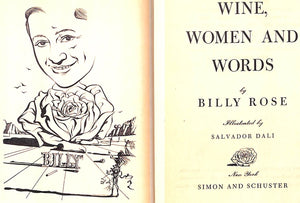 "Wine, Women And Words" 1948 ROSE, Billy (SIGNED)