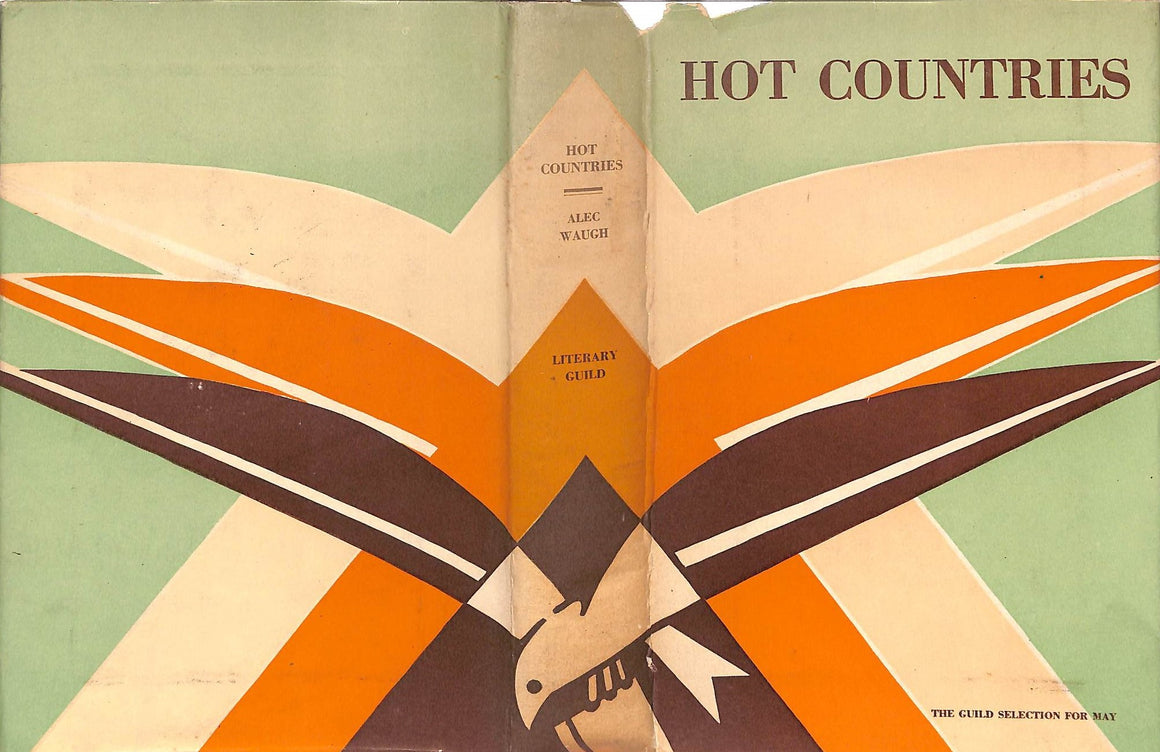 "Hot Countries" 1930 WAUGH, Alec