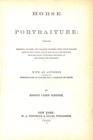 "Horse Portraiture" 1868 SIMPSON, Joseph Cairn (SOLD)