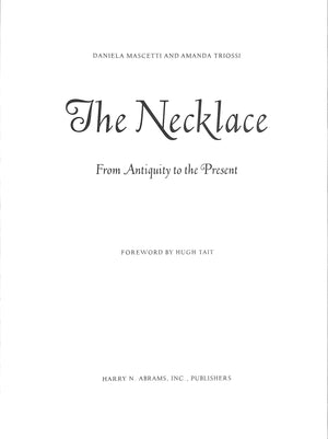 "The Necklace: From Antiquity To The Present" 1997 MASCETTI, Daniela and TRIOSSI, Amanda (SOLD)