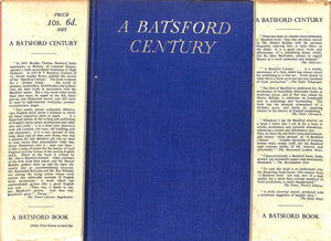 "A Batsford Century: The Record Of A Hundred Years Of Publishing And Bookselling 1843-1943" 1944 BOLITHO, Hector [edited by]