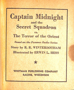 "Captain Midnight And The Secret Squadron vs, The Terror Of The Orient" 1942 WINTERBOTHAM, R.