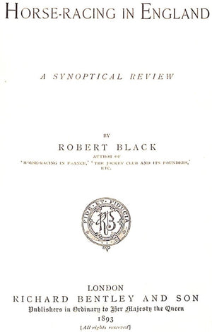 "Horse-Racing In England" 1893 BLACK, Robert