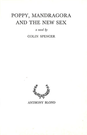 "Poppy, Mandragora And The New Sex" 1966 SPENCER, Colin