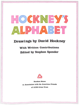 "Hockney's Alphabet" 1991 HOCKNEY, David (SOLD)