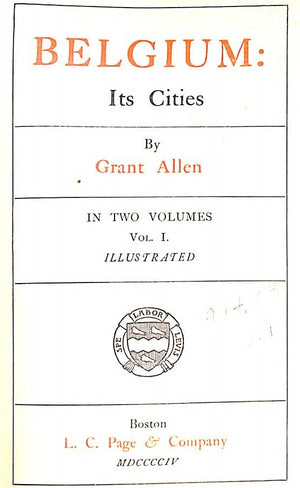 "Belgium Its Cities" 1904 ALLEN, Grant