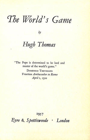 "The World's Game" 1957 THOMAS, Hugh
