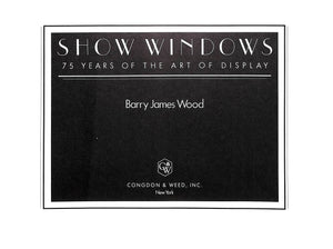 "Show Windows: 75 Years Of The Art Of Display" 1982