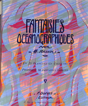 "Fantaisies Oceanographiques" 1926 RASKIN, E.H.