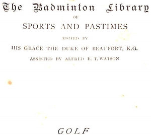 "Golf" 1892 by Hutchinson, Horace G.