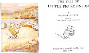 "The Tale Of Little Pig Robinson" 1958 POTTER, Beatrix