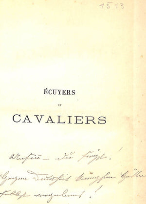 "Ecuyers Et Cavaliers Autrefois Et Aujourd'hui" 1883 D'ETREILLIS, M. le Baron