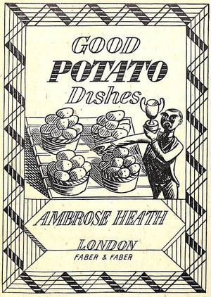 "Good Potato Dishes" 1943 HEATH, Ambrose (SOLD)