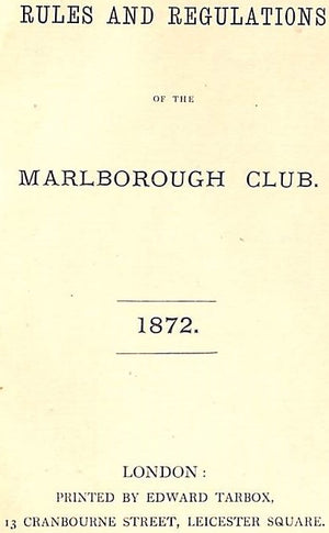"Marlborough Club Members & Rules A List Of The Committees And Members" 1873