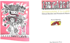 "Entertaining A La Carte: Edward Bawden and Fortnum & Mason" 2007